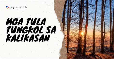 mga slogan tungkol sa kalikasan|Mga Tula Tungkol sa Kalikasan (11 Tula) • Noypi.com.ph.